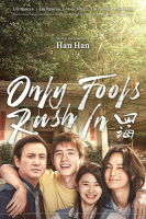 Only Fools Rush In (2022)